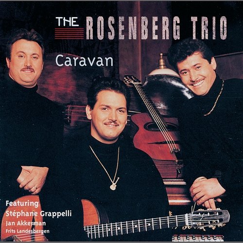 Tears The Rosenberg Trio feat. Stéphane Grappelli
