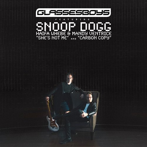 Carbon Copy Glassesboys feat. Snoop Dogg & Mandy Ventrice