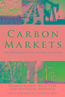 Carbon Markets Brohe Arnauld, Eyre Nick, Howarth Nicholas