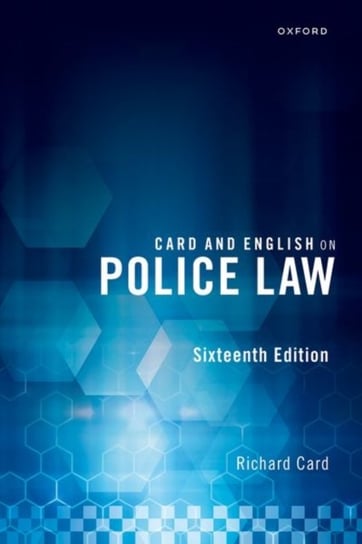 Card and English on Police Law Opracowanie zbiorowe