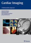 Cardiac Imaging Thelen Manfred, Erbel Raimund, Kreitner Karl-Friedrich, Barkhausen Jorg