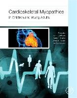 Cardioskeletal Myopathies in Children and Young Adults Elsevier Science Publishing Co Inc.