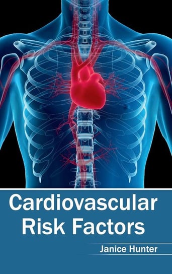 Cardiovascular Risk Factors ML Books International - IPS