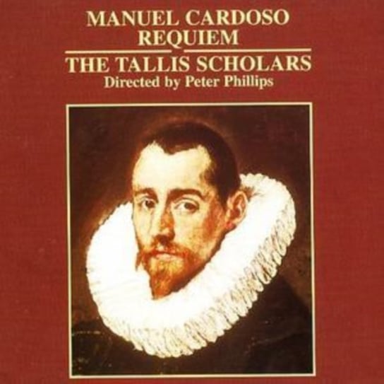 Cardoso: Requiem The Tallis Scholars