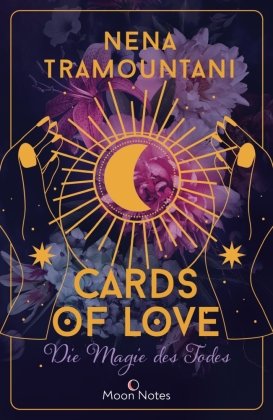 Cards of Love 1. Die Magie des Todes Moon Notes