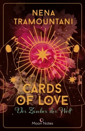 Cards of Love 2. Der Zauber der Welt Moon Notes