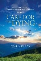 Care for the Dying Tom Chaplain