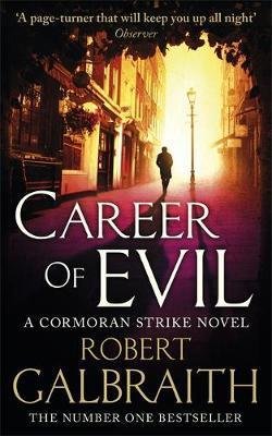 Career of Evil Galbraith Robert (J. K. Rowling)