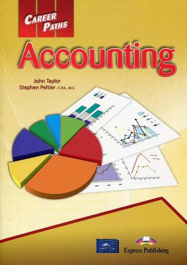 Career Paths-Accounting. Student's Book Digibook Taylor John, Peltier Stephen