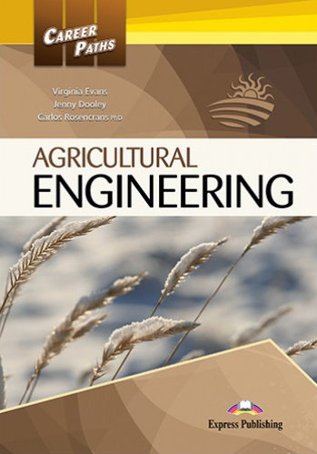Career Paths. Agricultural Engineering. Student's Book + kod DigiBook Dooley Jenny, Evans Virginia, Rosencrans Carlos