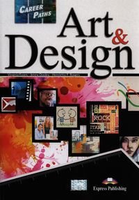 Career Paths Art & Design Evans Virginia, Dooley Jenny, Rogers Henrietta P.