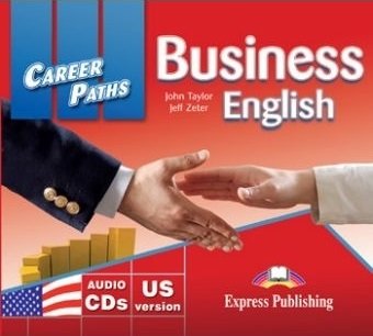 Career Paths. Business English Taylor John