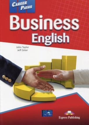 Career Paths Business English Student's Book + DigiBook Taylor John