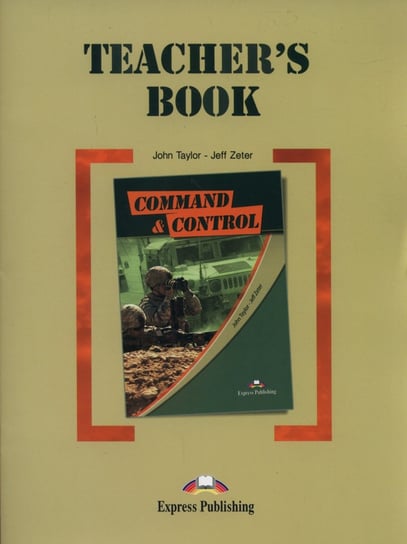 Career Paths. Command & Control. Teacher's book Taylor John, Zeter Jeff
