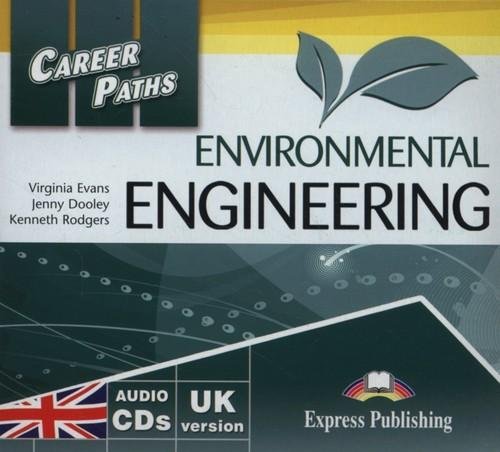 Career Paths. Environmental Engineering + 2CD Evans Virginia, Dooley Jenny, Rodgers Kenneth