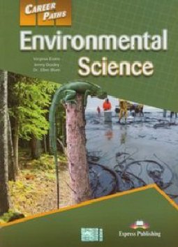Career Paths. Environmental Science. Student's Book Evans Virginia, Dooley Jenny, Bloom Ellen