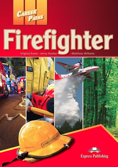 Career Paths. Firefighters. Student's Book + DigiBook Evans Virginia, Dooley Jenny