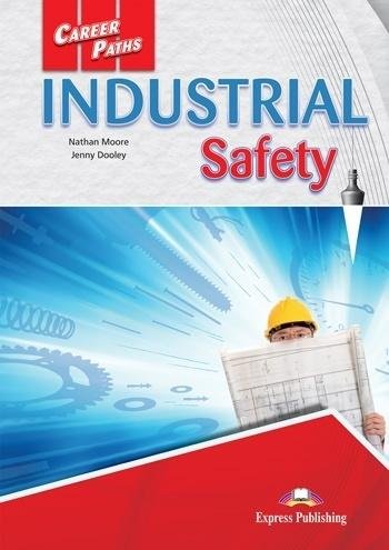 Career Paths: Industrial Safety SB + DigiBook Opracowanie zbiorowe