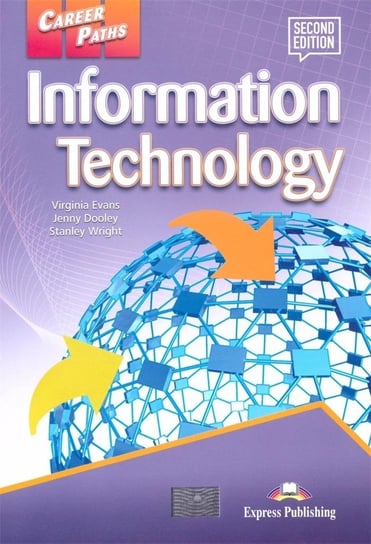 Career Paths. Information Technology. 2nd Edition. Student's Book + kod DigiBook Opracowanie zbiorowe