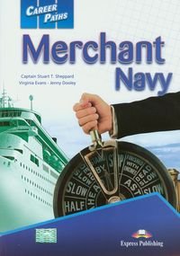 Career Paths. Merchant Navy. Student's Book Sheppard Stuart T., Evans Virginia, Dooley Jenny