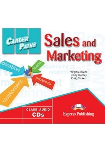 Career Paths: Sales and Marketing. Classic Audio CD Evans Virginia, Dooley Jenny, Vickers Craig