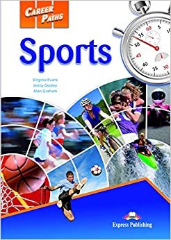 Career Paths. Sports. Student's Book + kod DigiBook Evans Virginia, Dooley Jenny, Graham Alan