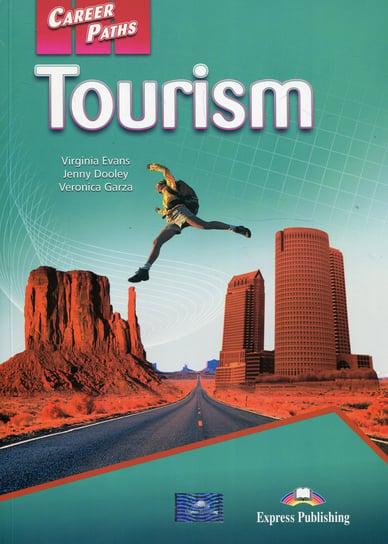 Career Paths. Tourism. Podręcznik + Kod DigiBook Evans Virginia, Dooley Jenny, Garza Veronica