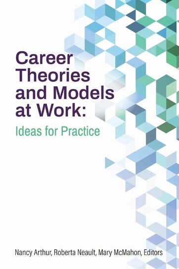 Career Theories and Models at Work CERIC