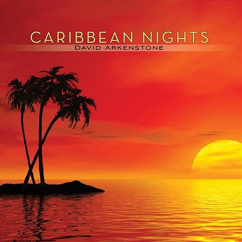 Caribbean Nights David Arkenstone