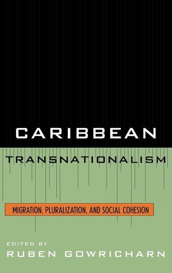 Caribbean Transnationalism Gowricharn Ruben