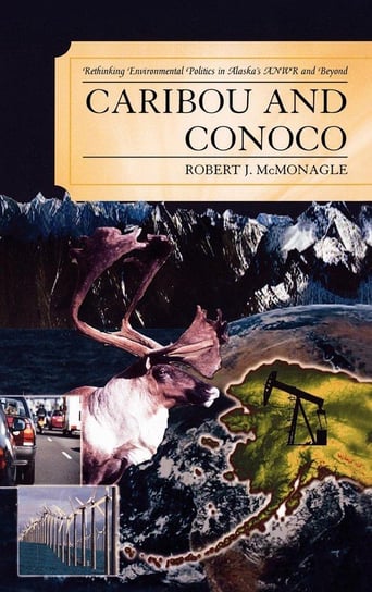 Caribou and Conoco Mcmonagle Robert J.