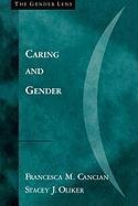 Caring and Gender Olkier Stacey, Cancian Francesca M., Oliker Stacey J.