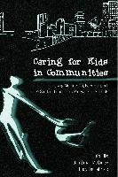 Caring for Kids in Communities Ellis Julia, Small-Mcginley Jan, Fabrizio Lucy