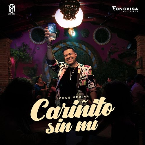 Cariñito Sin Mí Jorge Medina