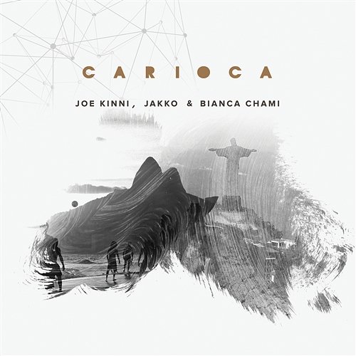 Carioca Joe Kinni, Jakko, Bianca Chami