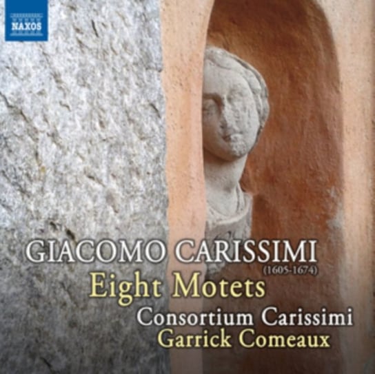Carissimi: Eight Motets Consortium Carissimi, Llinares Sebastien