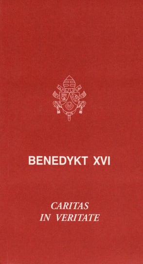 Caritas in veritate Benedykt XVI