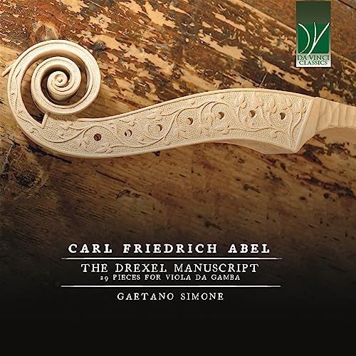 Carl Friedrich Abel The Drexel Manuscript (29 Pieces For Viola Da Gamba) Various Artists
