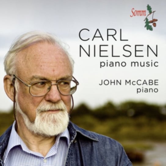 Carl Nielsen: Piano Music McCabe John