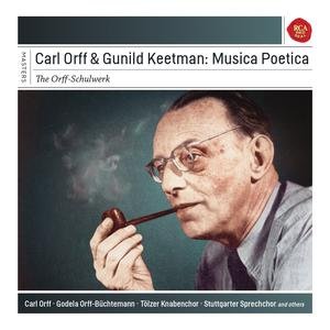 Carl Orff Edition: Musica Poetica Tolzer Knabenchor