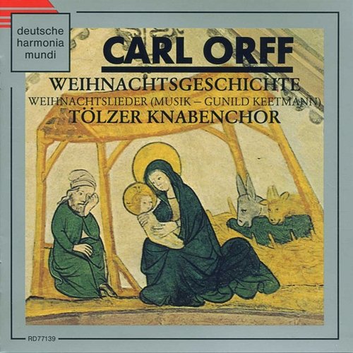 Carl Orff: Weihnachtsgeschichte Carl Orff