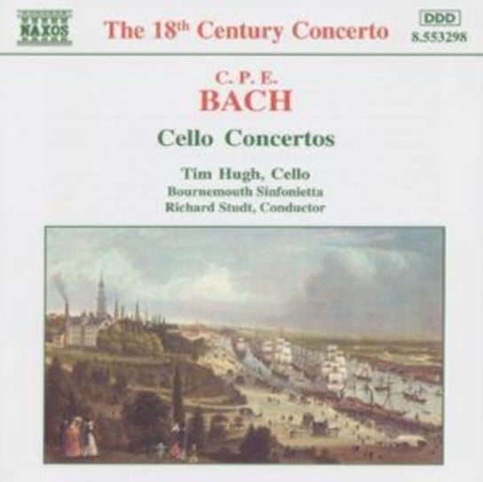 Carl Philipp Emanuel Bach: Cellokonzerte Hugh Tim