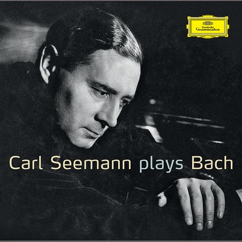 Carl Seemann plays Bach Carl Seemann