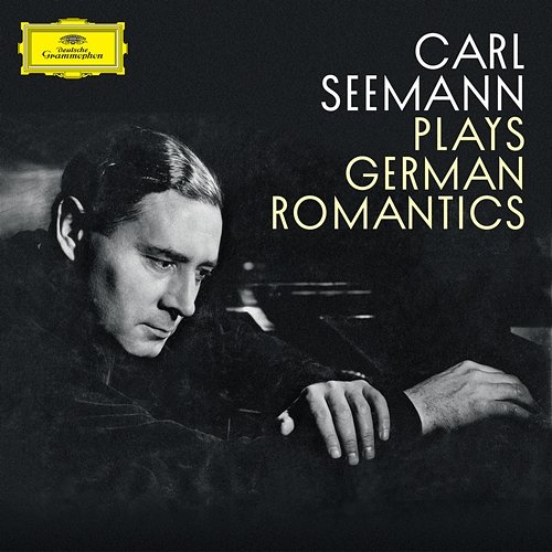 Carl Seemann plays German Romantics Carl Seemann