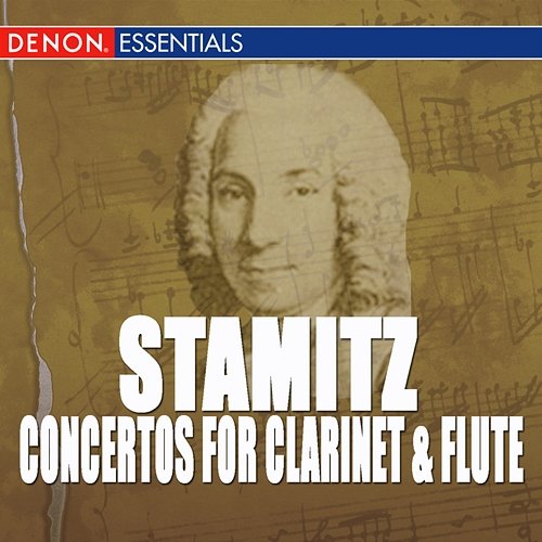 Carl Stamitz: Concertos for Clarinet & Flute Various Artists
