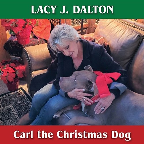 Carl the Christmas Dog Lacy J. Dalton
