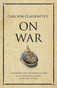 Carl Von Clausewitz's on War Holmes Andrew