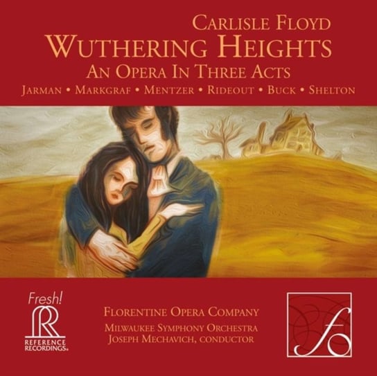 Carlisle Floyd: Wuthering Heights Various Artists