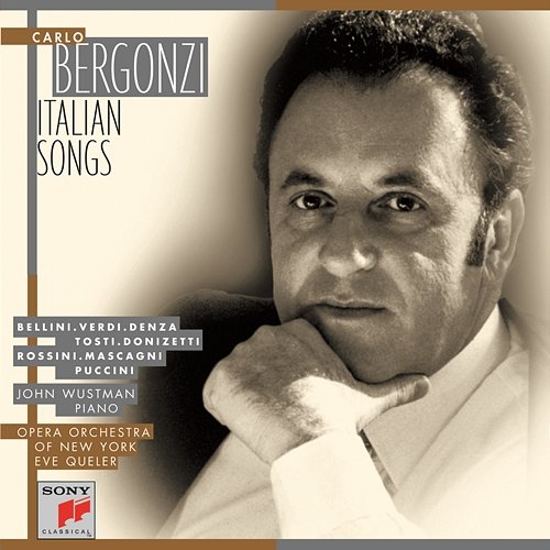 Carlo Bergonzi - Italian Songs Carlo Bergonzi, John Wustman