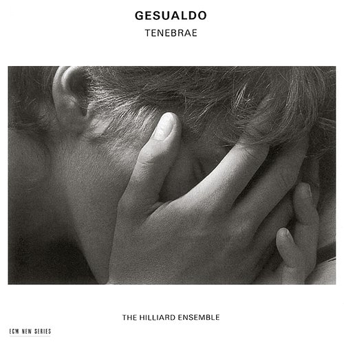 Carlo Gesualdo: Tenebrae The Hilliard Ensemble